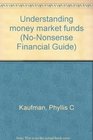 Understanding money market funds
