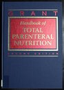 Handbook of Total Parenteral Nutrition