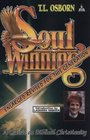 Soulwinning : A Classic on Biblical Christianity