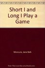 Short i and Long i Play a Game  Sound Box Library Series