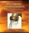 Plumbing Technology Design and Installation