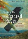 Seeking the Sacred Raven Politics and Extinction on a Hawaiian Island