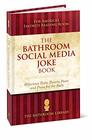 The Bathroom Social Media Joke Book