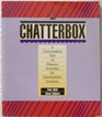 Chatterbox A Conversation Text of Fluency Activities for Intermediate Students