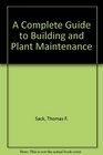 A Complete Guide to Building and Plant Maintenance