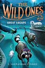 The Wild Ones Great Escape