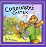 Corduroy's Easter (Lift-the-Flap) (Corduroy)