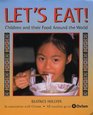 Let's Eat Children and Their Food Around the World