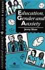 Education Gender And Anxiety
