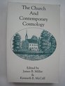 The Church and Contemporary Cosmology Proceedings of a Consultation of the Presbyterian Church