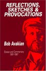 Reflections Sketches and Provocations Essays and Commentary 19811987