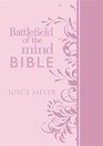 Battlefield of the Mind Bible: Renew Your Mind Through the Power of God's Word