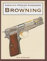 America's Premier Gunmakers Browning
