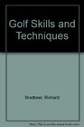 Golf Skills and Techniques