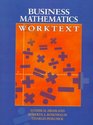Business Mathematics Worktext