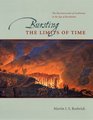 Bursting the Limits of Time  The Reconstruction of Geohistory in the Age of Revolution