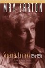 May Sarton Selected Letters 19551995
