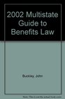 2002 Multistate Guide to Benefits Law