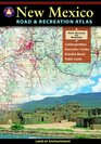 Benchmark New Mexico Road  Recreation Atlas