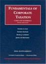 2004 Supplement to Fundamentals of Corporate Taxation