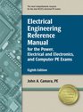 Electrical Engineering Reference Manual for the Power Electrical and Electronics and Computer PE Exams