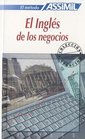 Ingles De Los Negocios /English for the Business World Aspectos De LA Vida Economica Y Social