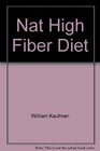 Nat High Fiber Diet