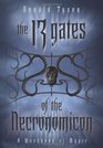 The 13 Gates of the Necronomicon A Workbook of Magic