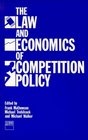 Law and Economics of Competition Policy