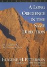 A Long Obedience in the Same Direction: Discipleship in an Instant Society (Audio CD) (Unabridged)