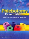 Phlebotomy Essentials Text and Workbook Package