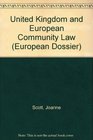 United Kingdom and European Community Law