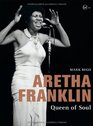 Aretha Franklin  Queen of Soul