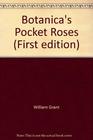 Botanica's Pocket Roses