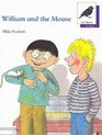 Oxford Reading Tree Stage 11 Jackdaws Anthologies William and the Mouse
