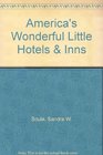 America's Wonderful Little Hotels  Inns