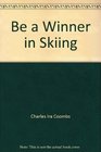 Be a winner in skiing