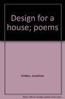 Design for a house poems
