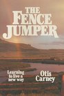 The Fence Jumper