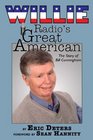 WillieRadio's Great American The Biography of Bill Cunningham