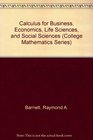 Calculus for Business Economics Life Sciences and Social Sciences