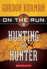 Hunting the Hunter (On the Run, Book 6)