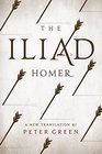 The Iliad A New Translation by Peter Green