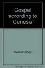 Gospel according to Genesis Genesis 111