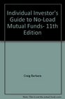 Individual Investor's Guide to NoLoad Mutual Funds 11th Edition