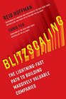 Blitzscaling The LightningFast Path to Creating Massively Valuable Companies