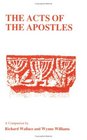 The Acts of the Apostles A Companion