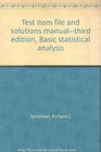 Test item file and solutions manualthird edition Basic statistical analysis