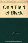 On a field of black