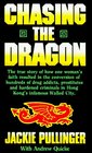 Chasing the Dragon